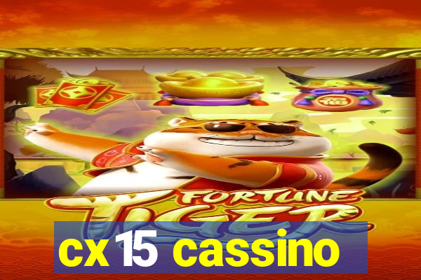 cx15 cassino